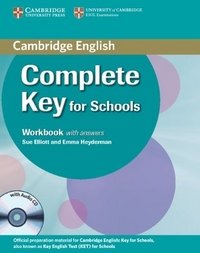 Complete Key for Schools: Workbook with Answers (+ CD)