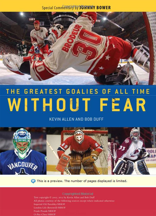 Without Fear: The Greatest Goalies of All Time