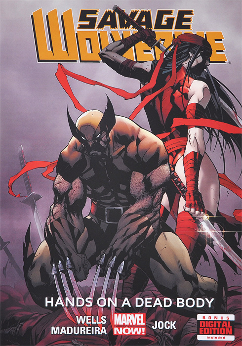 Savage Wolverine: Hands on a Dead Body