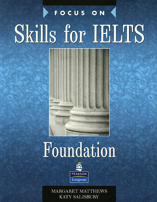 Focus on: Skills for IELTS Foundation