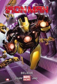 Iron Man: Volume 1: Believe