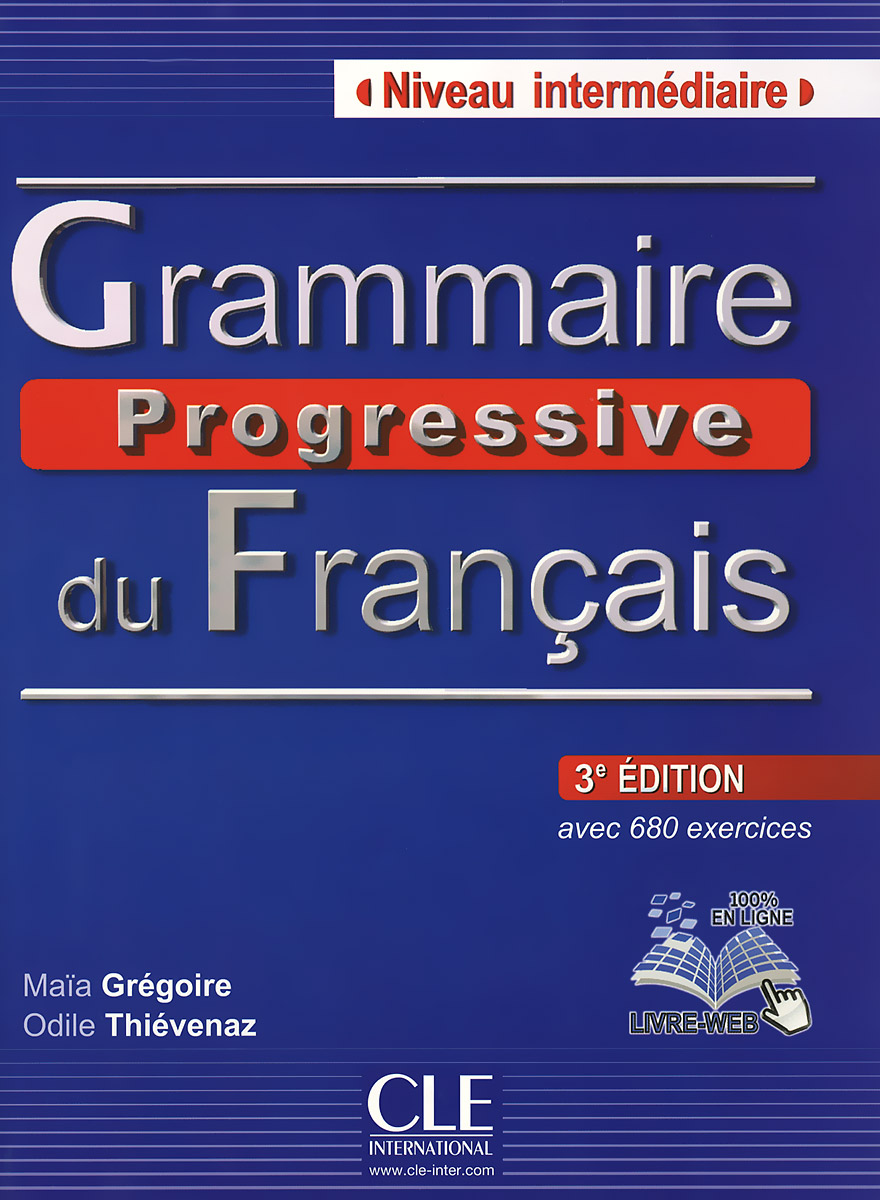 Grammaire Progressive Du Francais: Niveau Intermediaire (+ CD)