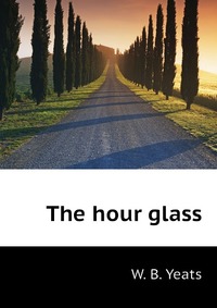 The hour glass