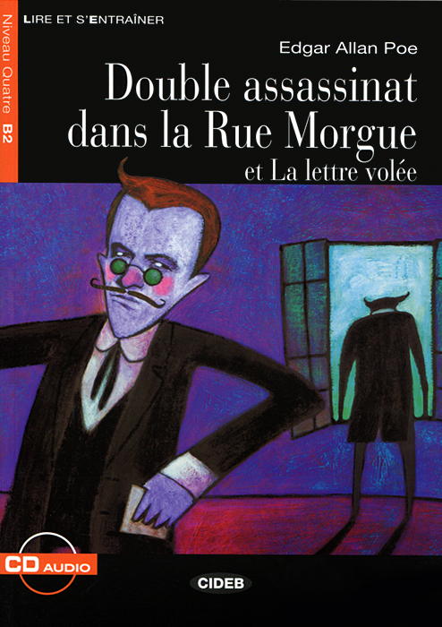 Double Assassinat Dans La Rue Morgue Et La Lettre Volee