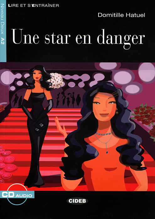 Une Star en Danger (+ CD)