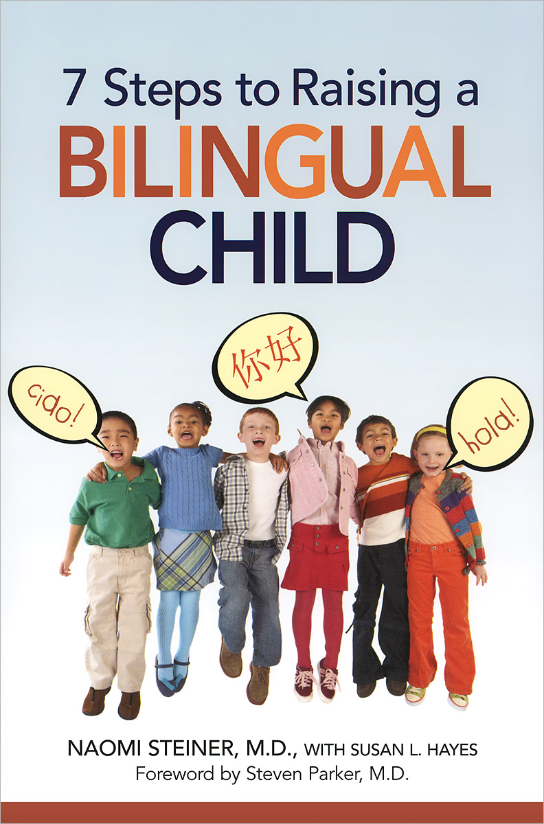 7 Steps To Raising a Bilingual Child