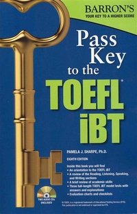 Pass Key to the TOEFL iBT (+ 2 CD)