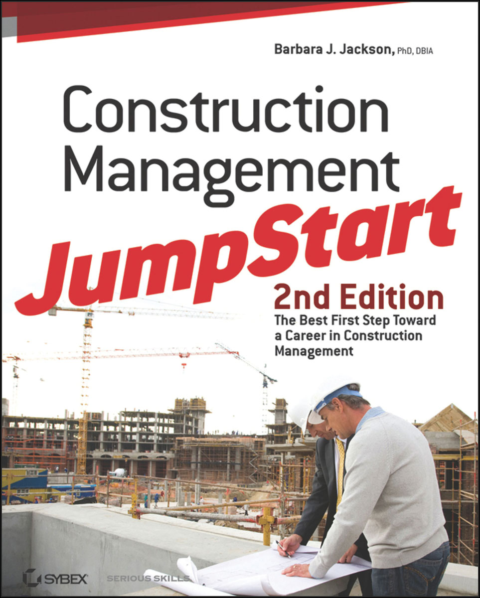 Construction Management JumpStart: The Best First Step Toward a Career in Construction Management