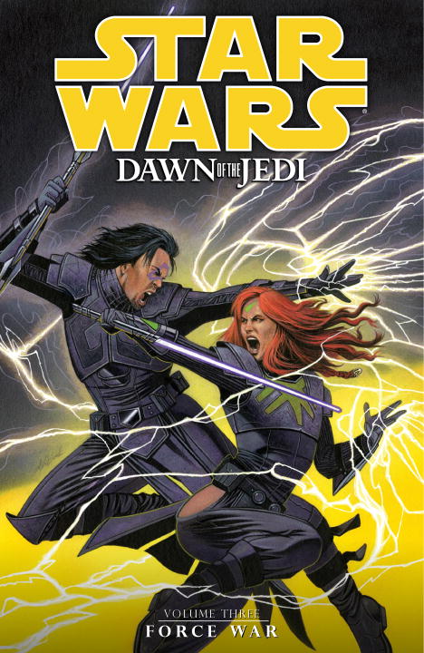 Star Wars: Dawn of the Jedi: Volume 3: Force War