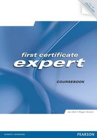 First Certificate Expert: Coursebook (+ CD-ROM)