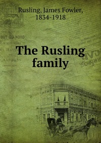 The Rusling family