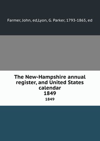 The New-Hampshire annual register, and United States calendar