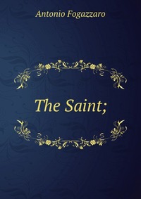 The Saint;