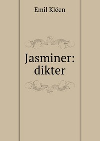 Jasminer: dikter