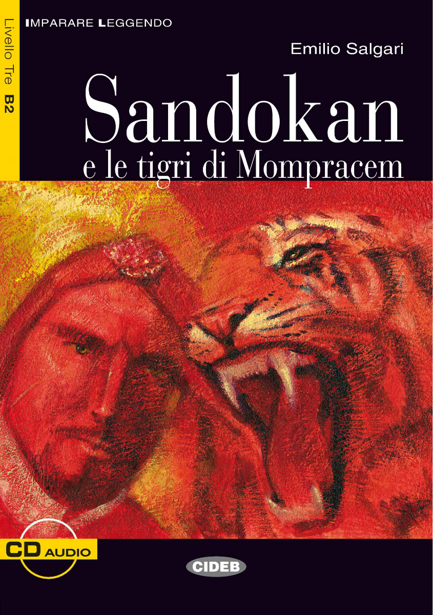 Sandokan e le tigri di mompracem: Livello Tre B2 (+ CD)