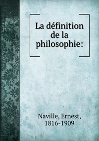 La de?finition de la philosophie: