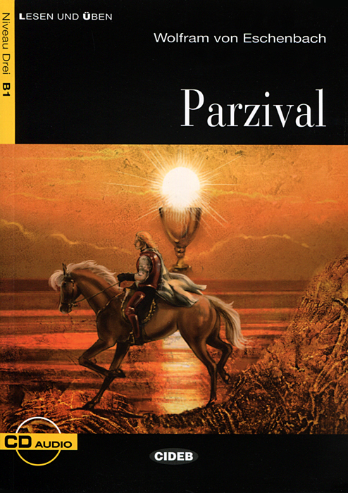 Parzival: Niveau Drei B1 (+ CD)