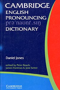 Cambridge English Pronouncing Dictionary