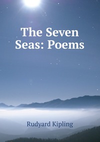 The Seven Seas: Poems