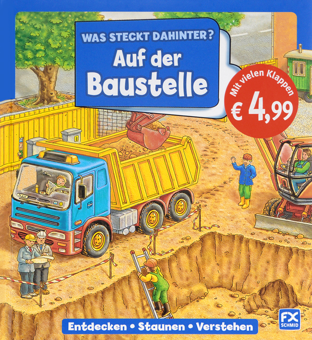 Was steckt dahinter? Auf der Baustelle