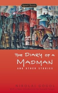 Diary of a Madman and Other Stories