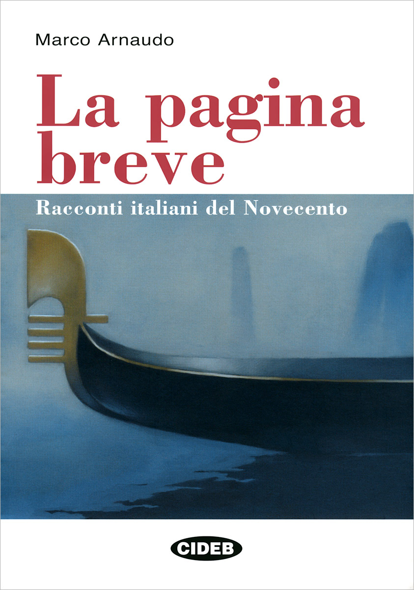 La pagina breve: Racconti Italiani del Novecento