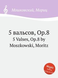 5 вальсов, Op.8