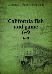 California fish and game