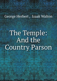 The Temple: And the Country Parson