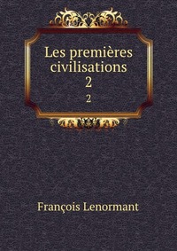 Les premieres civilisations