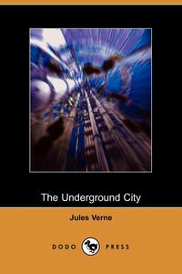 The Underground City