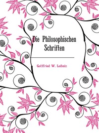 Die Philosophischen Schriften