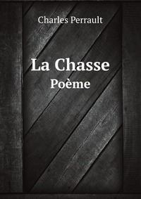 La Chasse