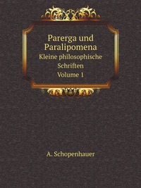 Parerga und Paralipomena