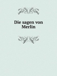 Die sagen von Merlin