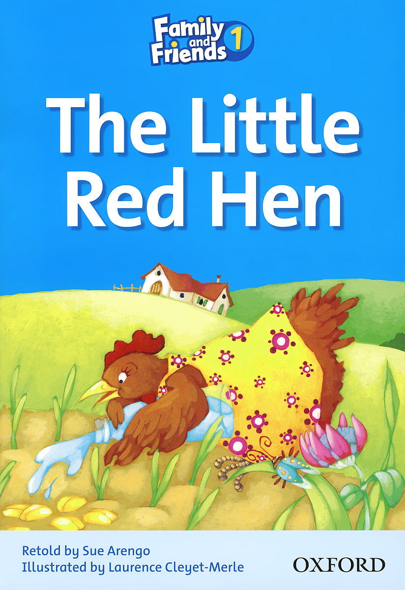 Family and Friends Readers 1: The Little Red Hen