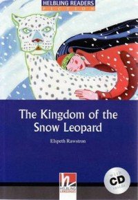 The Kingdom of the Snow Leopard: Level 4 (+ CD)