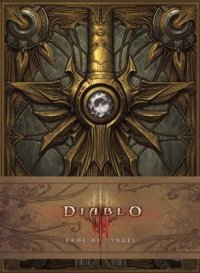 Diablo III: Book of Tyrael (подарочное издание)