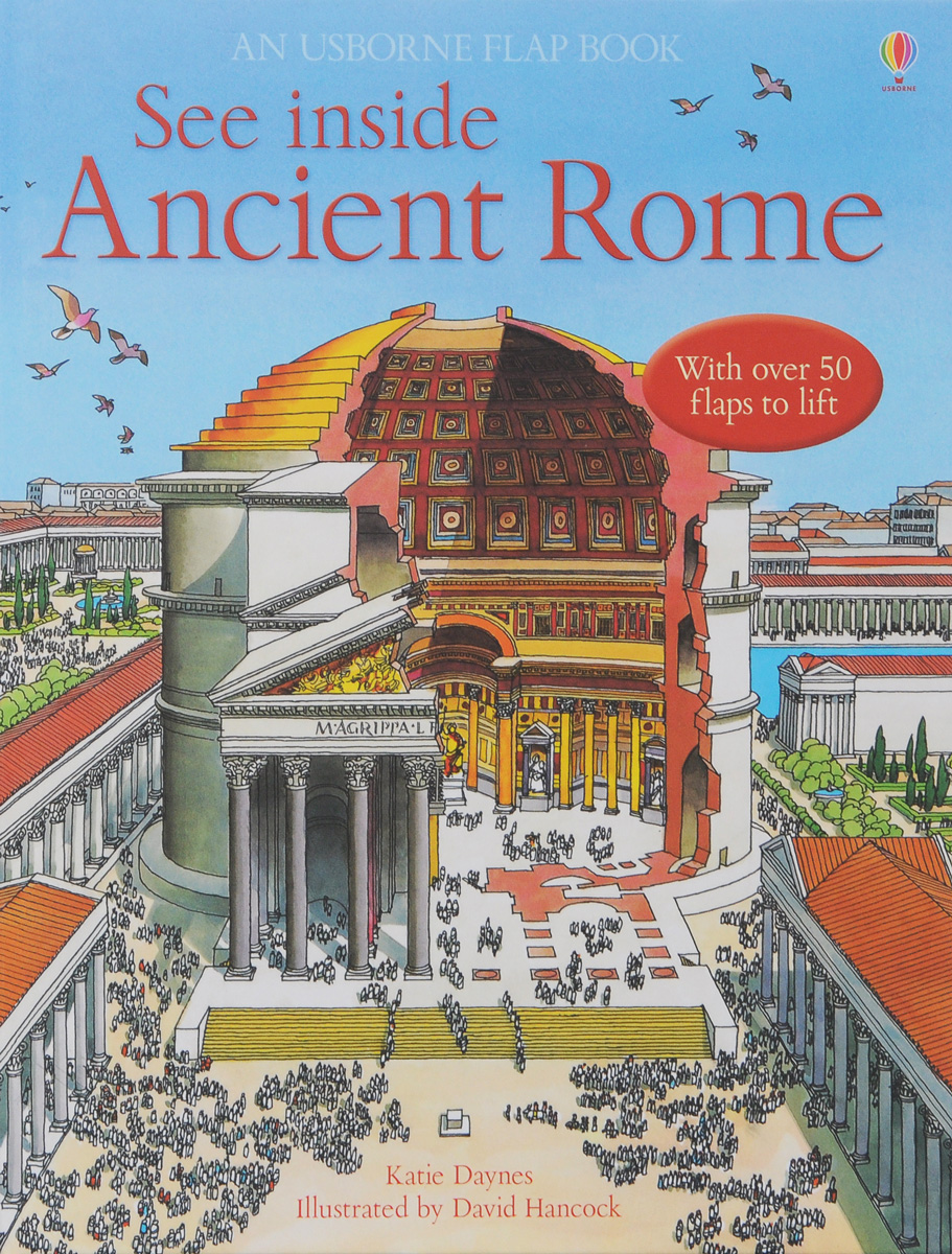 See Inside Ancient Rome