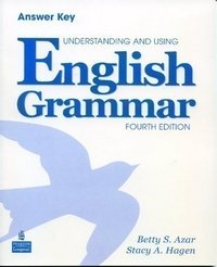 Understanding and Using English Grammar: Answer Key