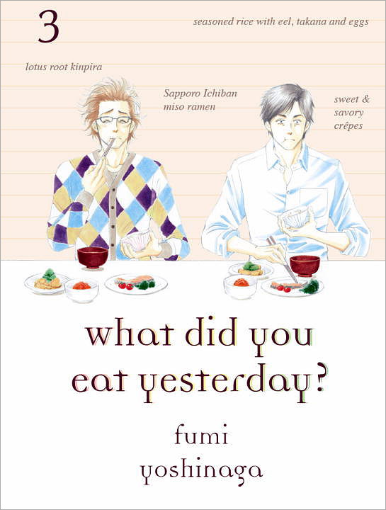 What Did You Eat Yesterday? Volume 3