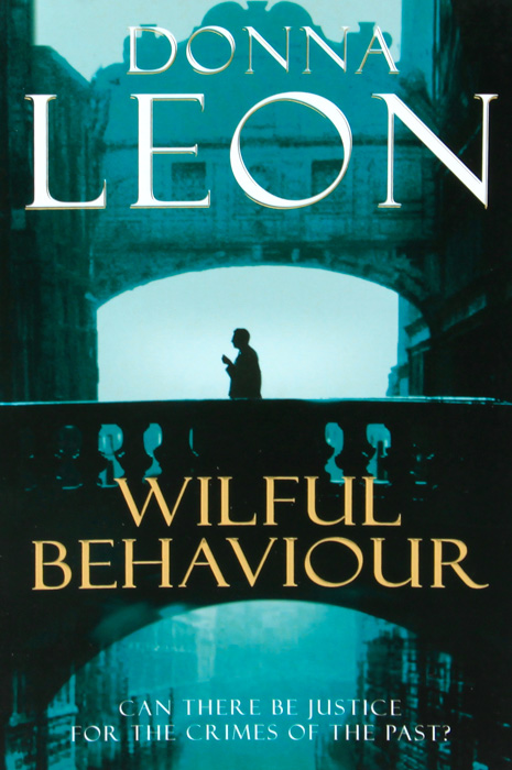 Wilful Behaviour