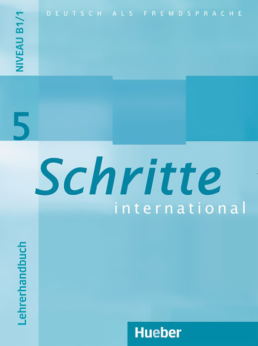 Schritte International: Level 5: Lehrerhandbuch