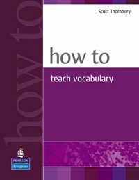 How to Teach Vocabulary