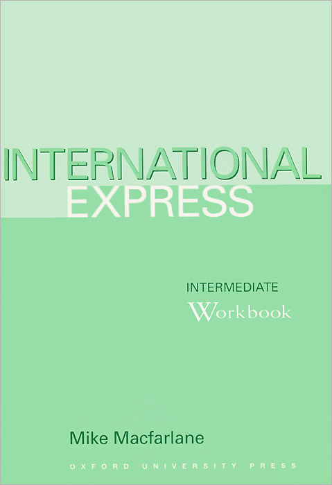 International Express: Intermediate: Workbook