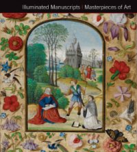 Illuminated Manuscripts: Masterpieces of Art