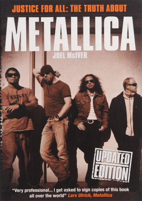 Justice for All: The Truth about Metallica