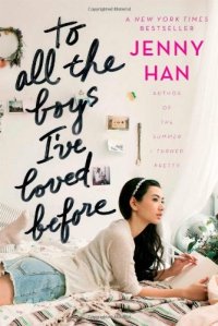 To All The Boys I’ve Loved Before