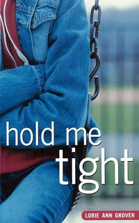 Hold Me Tight