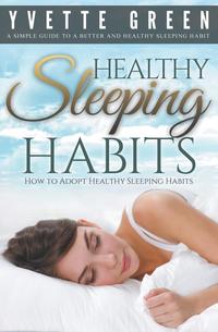 Healthy Sleeping Habits